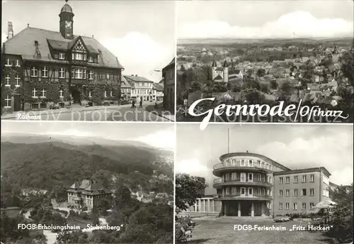 Gernrode Harz Rathaus Total FDGB Erholungsheim Stubenberg FDGB Erholungsheim Fritz Heckert Kat. Gernrode Harz