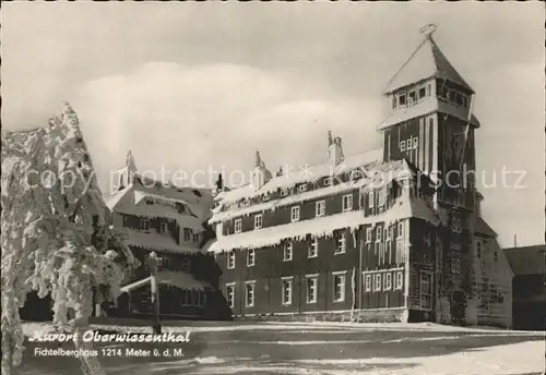 Oberwiesenthal Erzgebirge Fichtelberghaus Kat. Oberwiesenthal