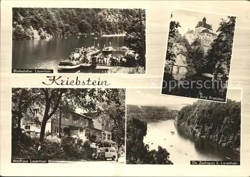 Kriebstein Bootsstation Lauenhain Burg Kriebstein Waldhaus Lauenhain Die Zschopau Kat. Kriebstein