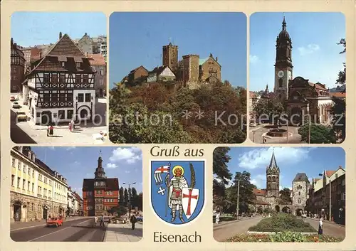 Eisenach Thueringen Lutherhaus Wartburg Georgenkirche Museum Rathaus Nikolaikirche Nikolaitor Wappen Kat. Eisenach