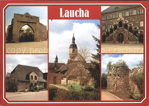 Laucha Thueringen Obertor Glockenmuseum Stadtkirche Rathaus Stadtmauer Kat. Laucha Thueringen