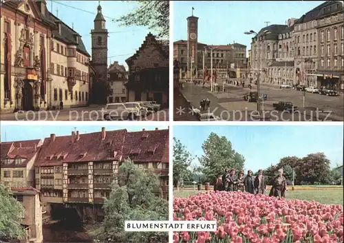 Erfurt Platz der DSF Bahnhofsvorplatz Interhotel Erfurter Hof Kraemerbruecke IGA Blumenstadt Kat. Erfurt