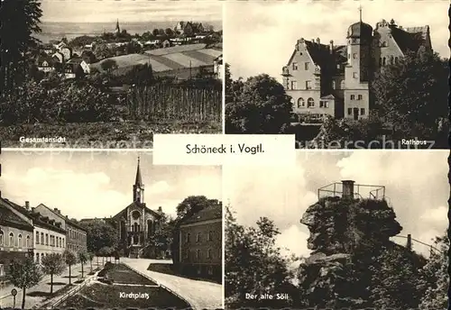 Schoeneck Vogtland Gesamtansicht Rathaus Kirchplatz Der alte Soell Felsen Kat. Schoeneck Vogtland