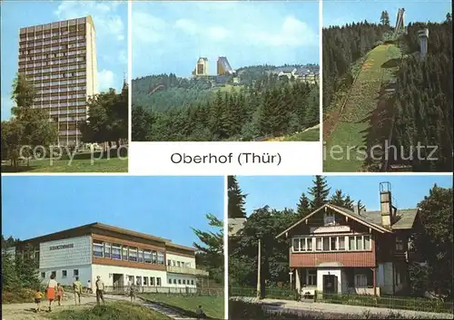 Oberhof Thueringen FDGB Erholungsheim Interhotel Panorama Skispringen Sprungschanze HO Gaststaette Schanzenbaude Jugendherberge Kat. Oberhof Thueringen