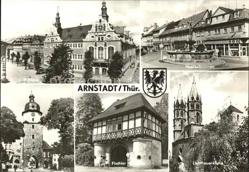 Arnstadt Ilm Rathaus Hopfenbrunnen Riedtor Fischtor Liebfrauenkirche Kat. Arnstadt