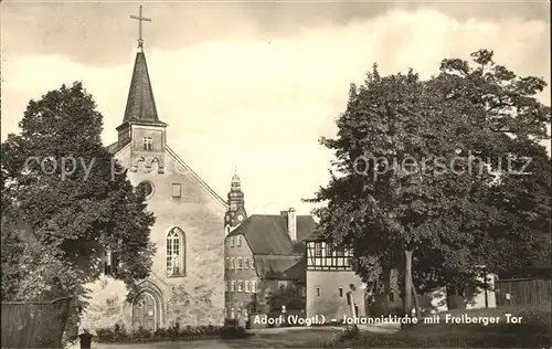 Adorf Vogtland Johanniskirche Freiberger Tor  Kat. Adorf