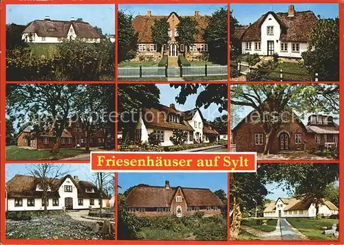 Sylt Friesenhaeuser  Kat. Sylt Ost