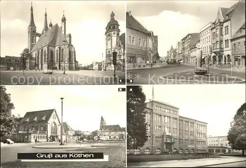 Koethen Anhalt Markplatz St Jakobskirche Rathaus Bahnhof Thaelmann Str Ingenieurschule Koethen Beinburg Kat. Coethen