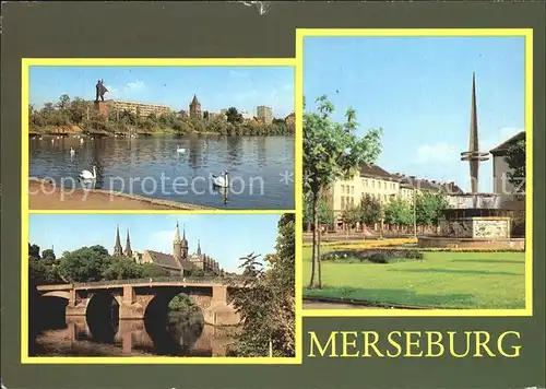 Merseburg Saale Gotthardteich Schlossbergensemble Bruecke Ernst Thaelmann Strasse Kat. Merseburg