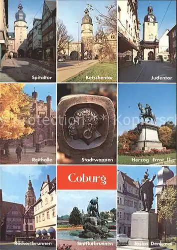 Coburg Tore der Stadt Reithalle Stadtwappen Herzog Ernst II Reiterstandbild Rueckertbrunnen Sintflutbrunnen Josias Denkmal Kat. Coburg