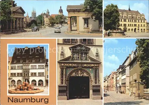 Naumburg Saale Salztor Rathaus am Wilhelm Pieck Platz Holzmarkt Rathausportal Kat. Naumburg