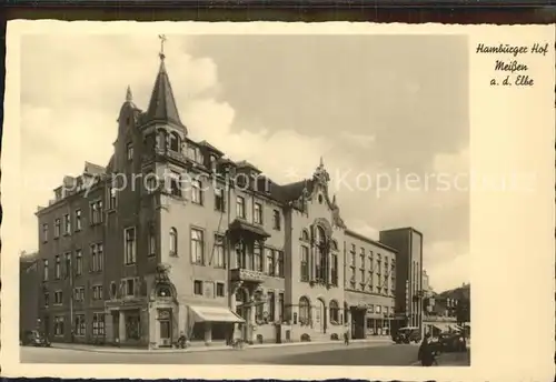 Meissen Elbe Sachsen Hamburger Hof Kat. Meissen