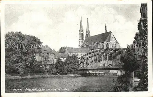 Goerlitz Sachsen Altstadtbruecke Peterskirche Kat. Goerlitz