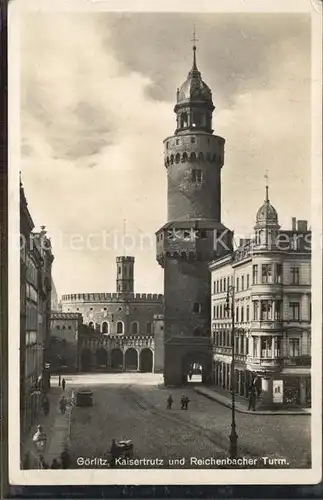 Goerlitz Sachsen Kaisertrutz Reichenbacher Turm Kat. Goerlitz