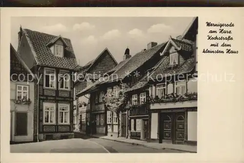 Wernigerode Harz Kochstrasse kleinste Haus Kat. Wernigerode