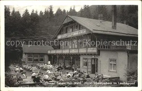 Tabarz Hotel Schweizerhaus Lauchagrund  Kat. Tabarz Thueringer Wald