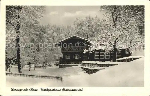 Wernigerode Harz Waldgaststaette Christianental Kat. Wernigerode