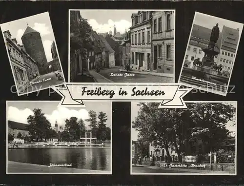 Freiberg Sachsen Donats Gasse und Turm Marktbrunnen Restaurant Brauhof Kat. Freiberg