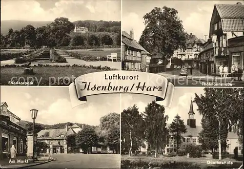 Ilsenburg Harz Friedenspark Thaelmannstr Markt Goetheschule Kat. Ilsenburg Harz