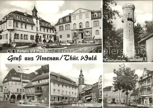 Ilmenau Thueringen Rathaus Museum Kickelhahnturm Lindenstrasse Kirche Kat. Ilmenau