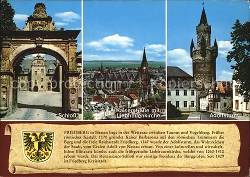 Friedberg Hessen Schloss Kaiserstrasse Liebfrauenkirche Adolfsturm Geschichte Kat. Friedberg (Hessen)