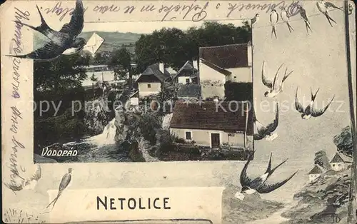 Netolice Nettolitz Vodopad Schwalben / Netolice /Prachatice