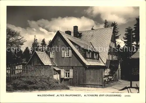 Altenberg Erzgebirge Waldschaenke Altes Raupennest / Geising /Saechsische Schweiz-Osterzgebirge LKR