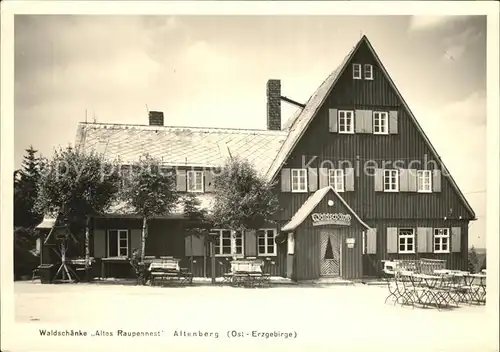 Altenberg Erzgebirge Waldschaenke Altes Raupennest Kat. Geising