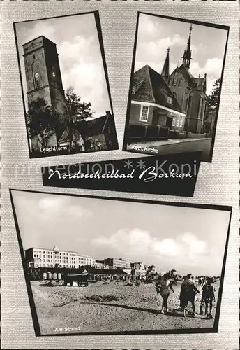 Borkum Nordseebad Alter Leuchtturm Kath Kirche Strandpartie