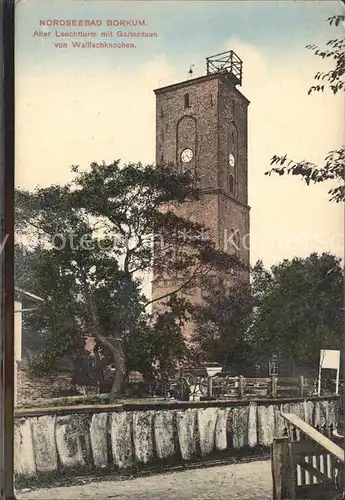 Borkum Nordseebad Alter Leuchtturm mit Gartenzaun aus Walfischknochen