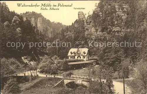 Polenztal Waltersdorfermuehle Talwaechter  Kat. Hohnstein