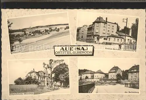 Aue Alberoda Teilansicht Konsum Gaststaette Schweizertal Polytech Oberschule Am Buchenberg