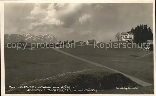 St Anton Oberegg Gasthaus Pension Roessli mit Saentis Appenzeller Alpen Kat. St. Anton