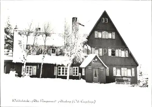 Altenberg Erzgebirge Waldschaenke Altes Raupennest im Winter Kat. Geising