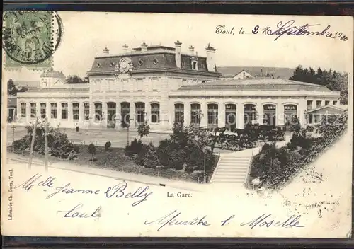 Toul Meurthe et Moselle Lothringen La Gare Bahnhof Stempel auf AK Kat. Toul