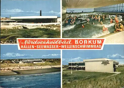 Borkum Nordseebad Hallen  Seewasser  Wellenschwimmbad Kat. Borkum