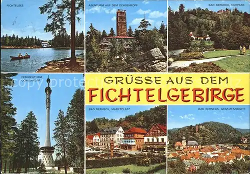 Bad Berneck Fichtelsee Fernsehturm Ochsenkopf Kurpark Kat. Bad Berneck Fichtelgebirge