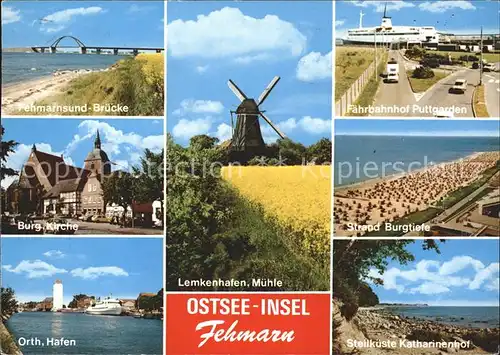 Insel Fehmarn Fehmarnsundbruecke Burg Kirche Orth Hafen Windmuehle Faehrbahnhof Puttgarden Strand Steilkueste Kat. Fehmarn