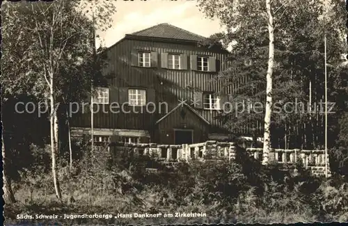 Saechsische Schweiz Jugendherberge Hans Dankner am Zirkelstein Kat. Rathen Sachsen