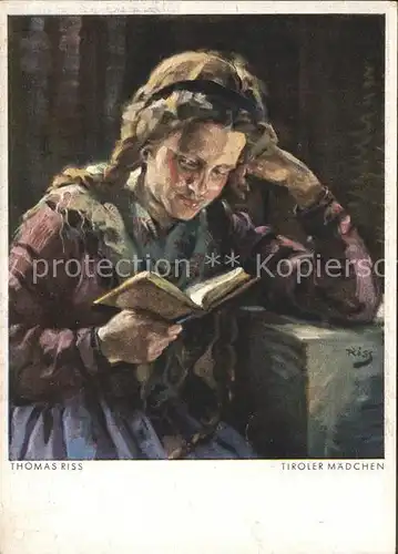 Riss Thomas Tiroler Maedchen Buch lesen Nr. 20 1465 Korn Verlag  Kat. Kuenstlerkarte