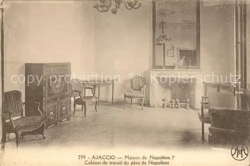 Napoleon Bonaparte Ajaccio Maison Cabinet de travail du pere  Kat. Persoenlichkeiten