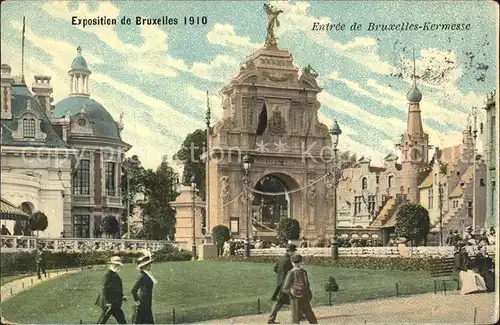 Exposition Universelle Bruxelles 1910 Entree de Bruxelles Kermesse  Kat. Expositions