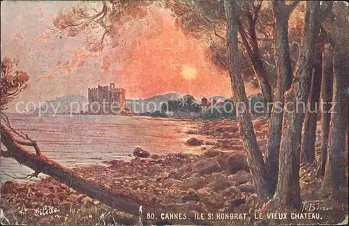 Verlag Tucks Oilette Nr. 80 Cannes Ile St. Honbrat Vieux Chateau Kat. Verlage