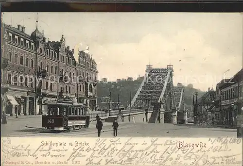 Strassenbahn Blasewitz Schillerplatz Bruecke  Kat. Strassenbahn