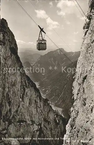 Seilbahn Rauschberg Hoerndlwand Trauntal Kat. Bahnen