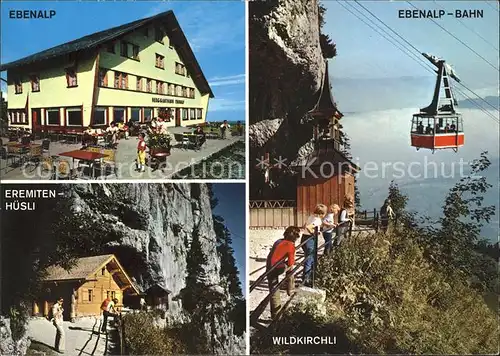 Seilbahn Ebenalp Wildkirchli Eremiten Huesli Kat. Bahnen