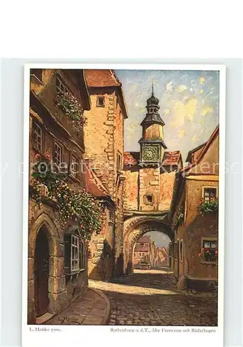 Moessler L. Rothenburg ob der Tauber Alte Fronveste Roederbogen  Kat. Kuenstlerkarte