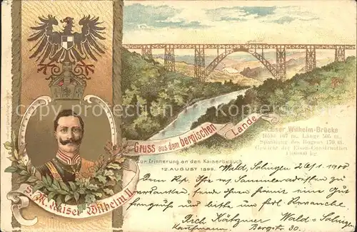 Wilhelm II Kaiser Wilhelm Bruecke Bergisches Land Litho Kat. Persoenlichkeiten