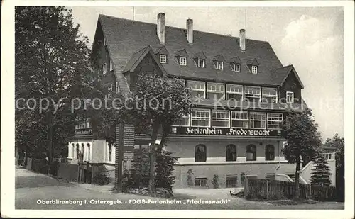 Oberbaerenburg FDGB Ferienheim Friedenswacht /  /