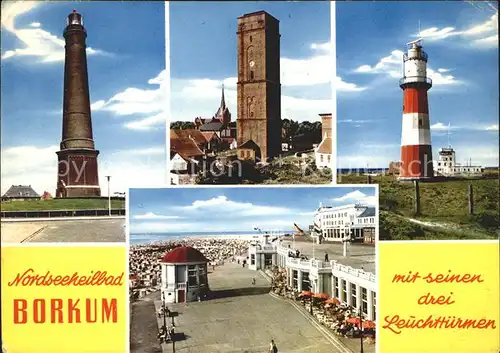 Borkum Nordseebad Drei Leuchttuerme Strand Promenade Musikpavillon